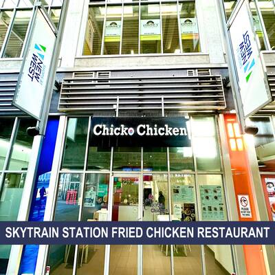 New West Skytrain Station Fried Chicken Restaurant for Sale(259 - 800 Carnarvon St)