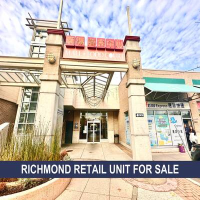 Richmond Prime Location Retail Unit for Sale(1410-4540 No. 3 Road , Richmond, BC, Canada)