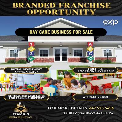 Day Care Business- Branded Franchise Opportunity- GTA/ Mississauga/ Markham/ Vaughan/ North York/Hamilton/KWC/ Orangeville