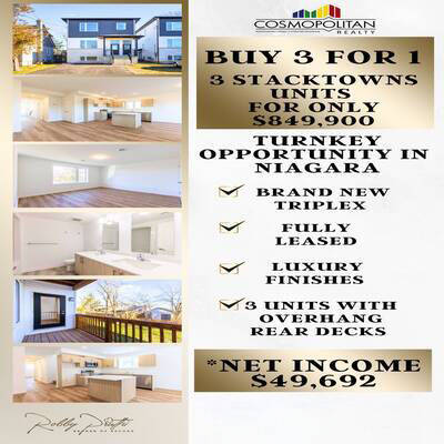 Brand New Niagara Triplex !Buy 3 Units for $849,900!