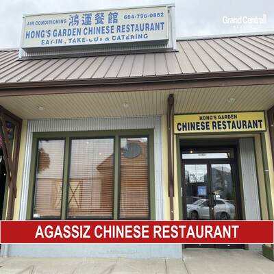 Chinese Restaurant in Central Agassiz Location(6 1824 NO.9 Hwy Agassiz)