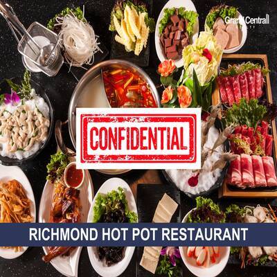 Richmond High-end Hot Pot Restaurant (Confidential)